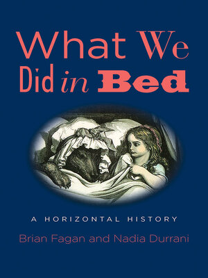 cover image of What We Did in Bed
